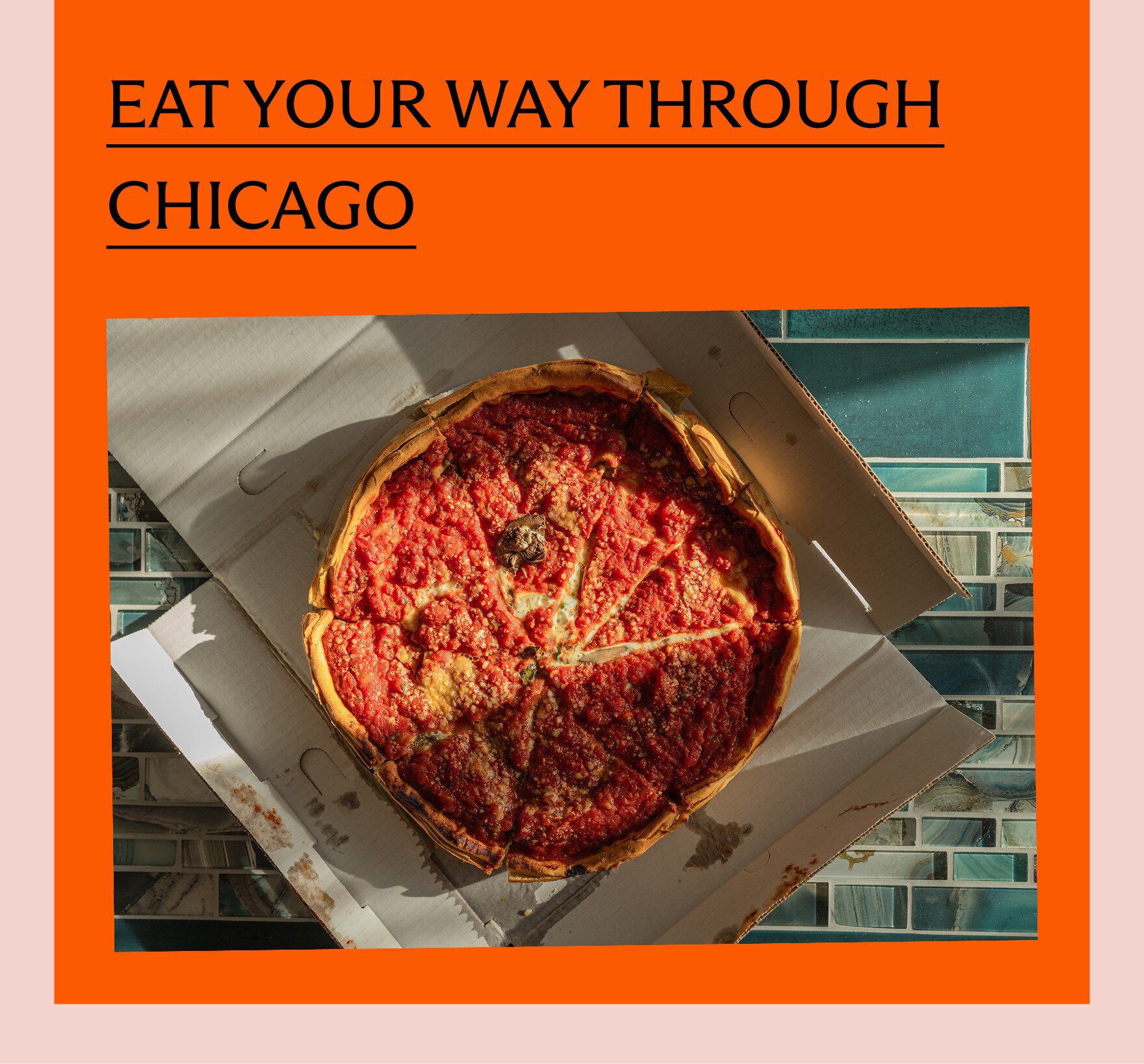 Eat your way through Chicago