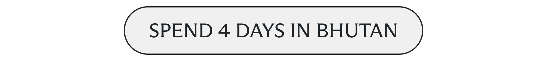 Spend 4 days in Bhutan