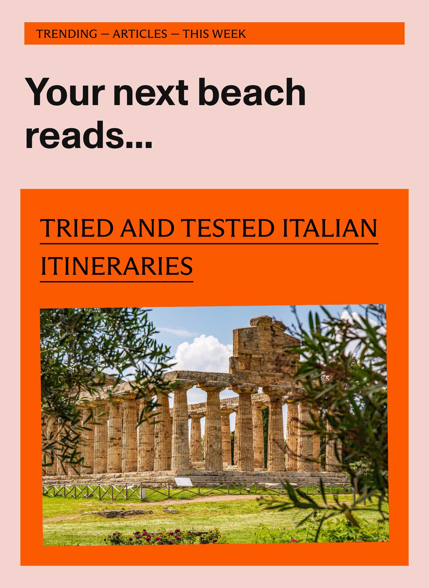 Tried and tested Italian itineraries