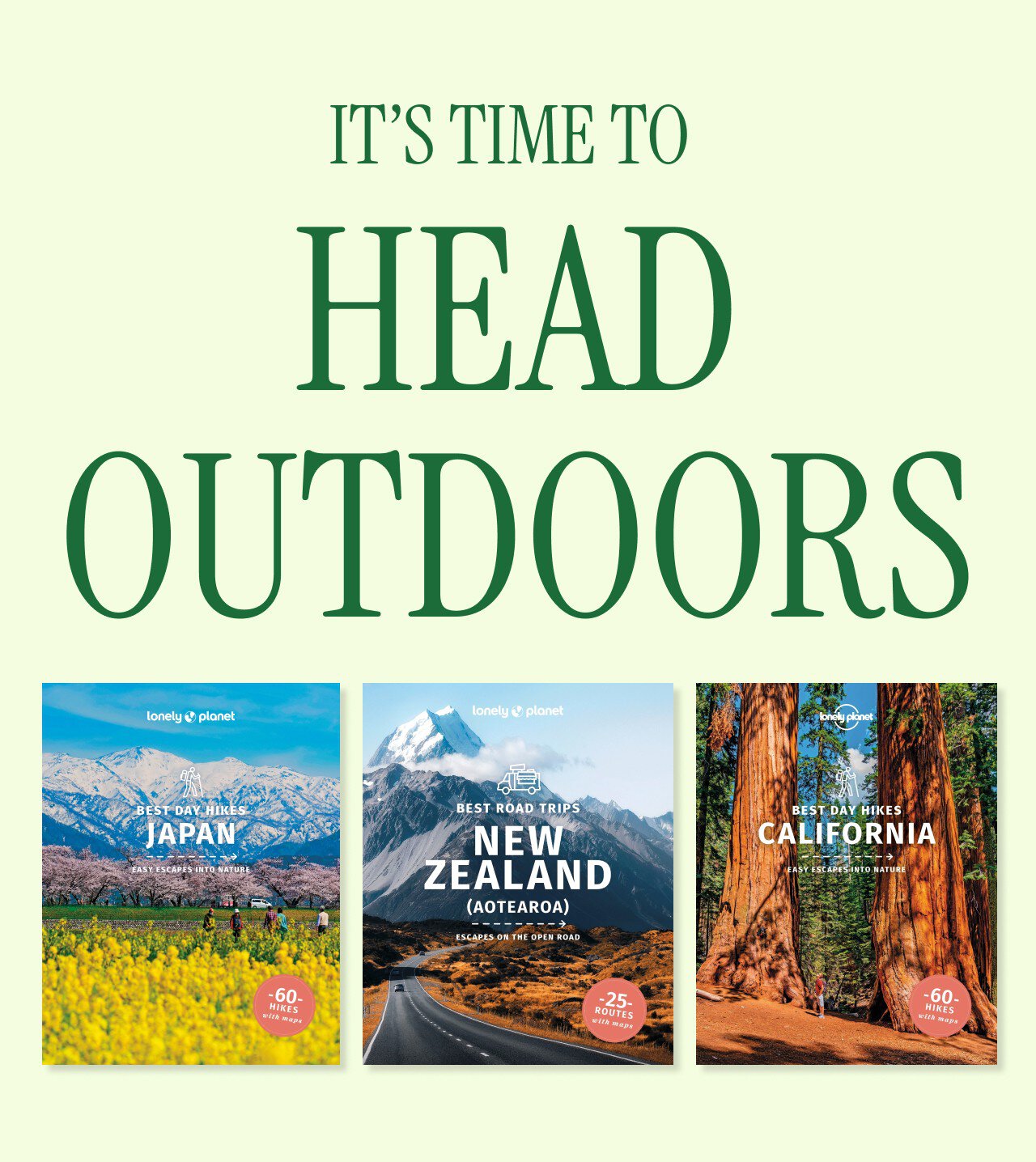 It's time to head outdoors
