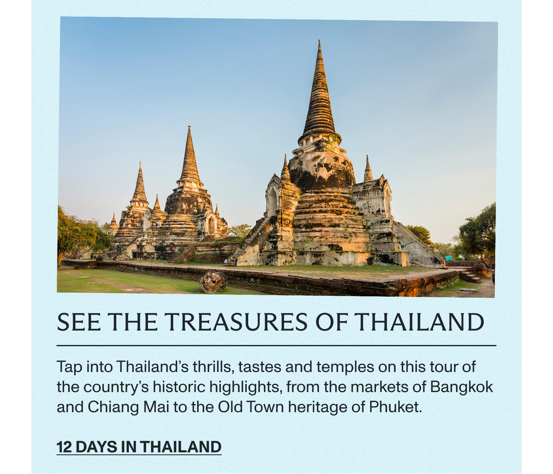 See the treasures of Thailand