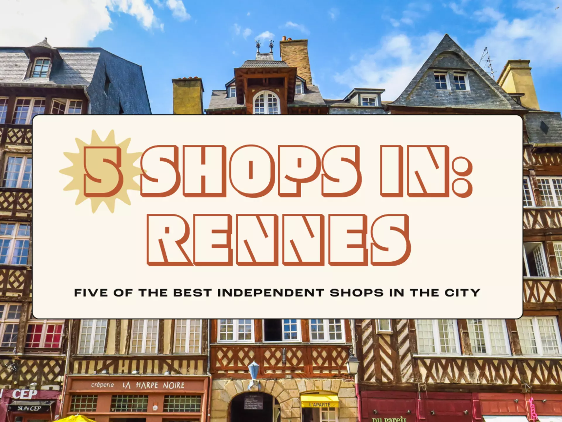 Shopping in Rennes. Julien Marsault for Lonely Planet