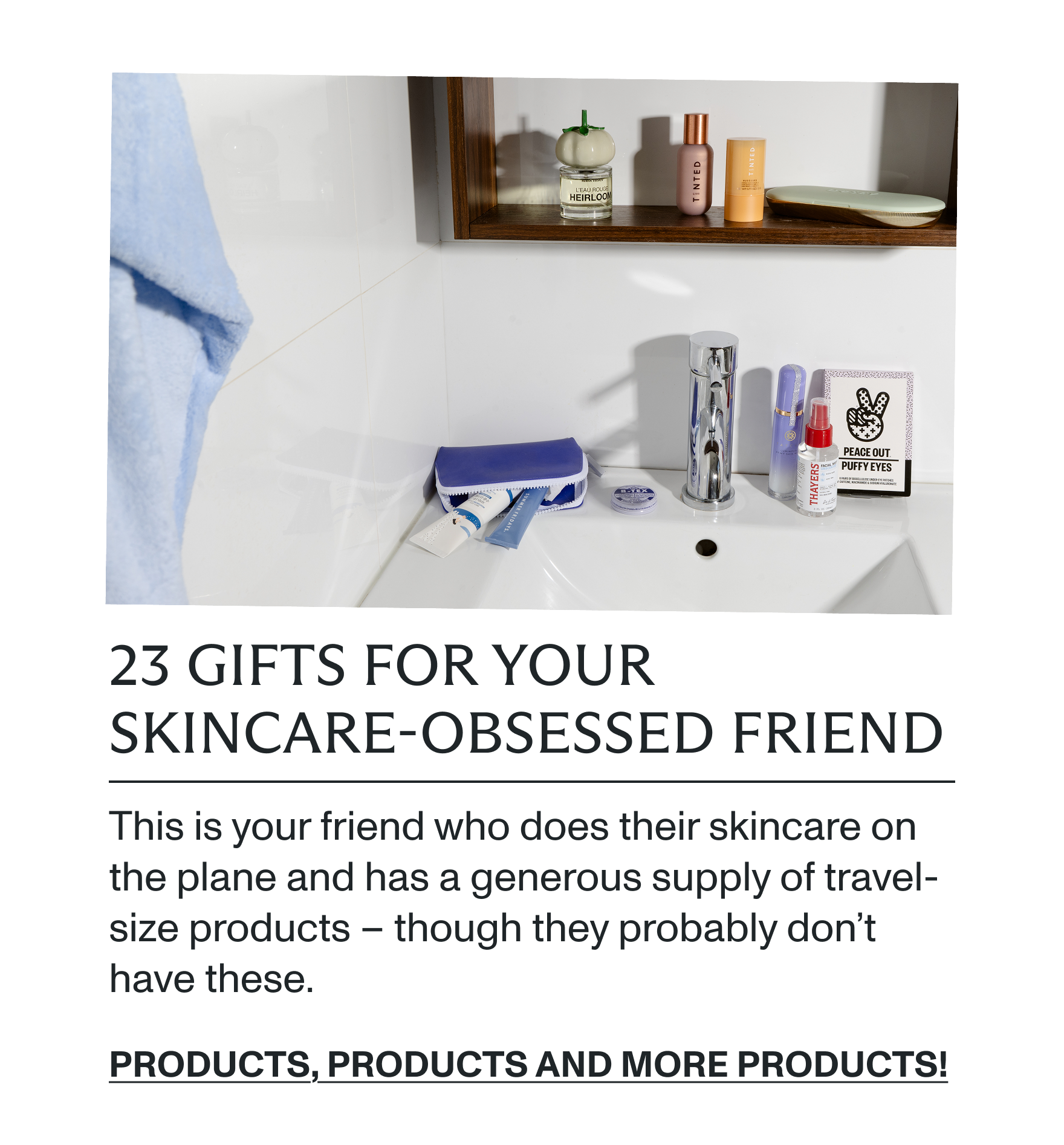 Gifts for your skincare-obsessed friend