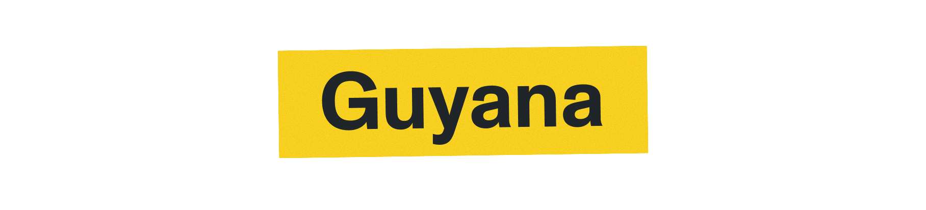 Guyana