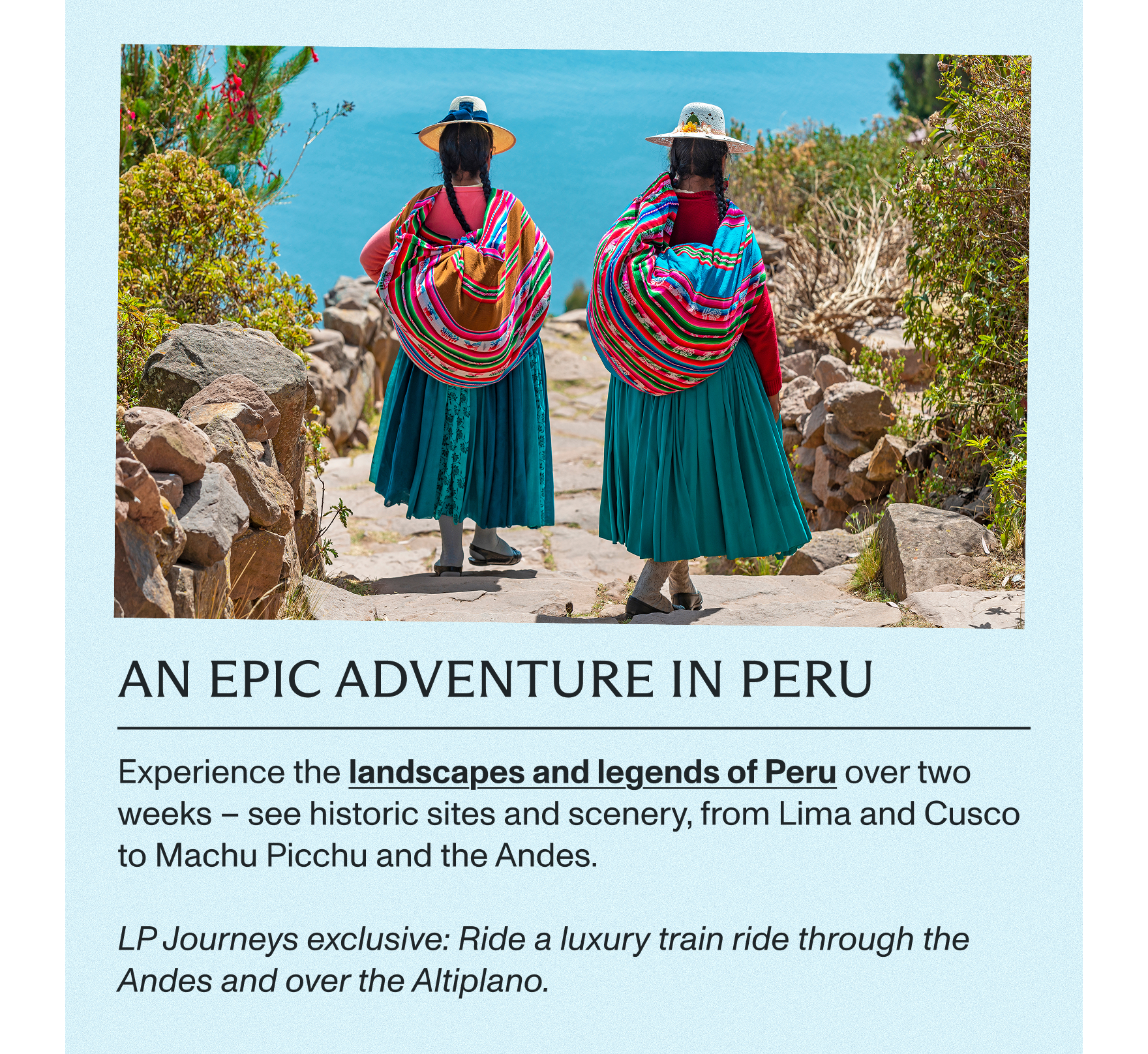 An epic adventure in Peru