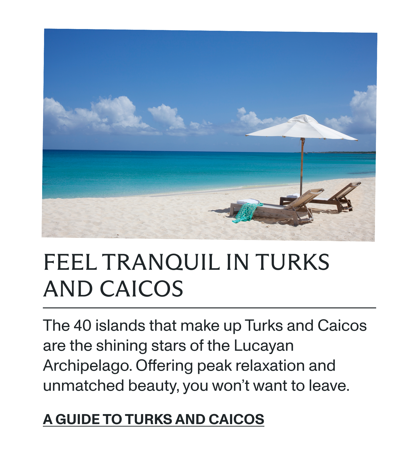 A guide to Turks and Caicos