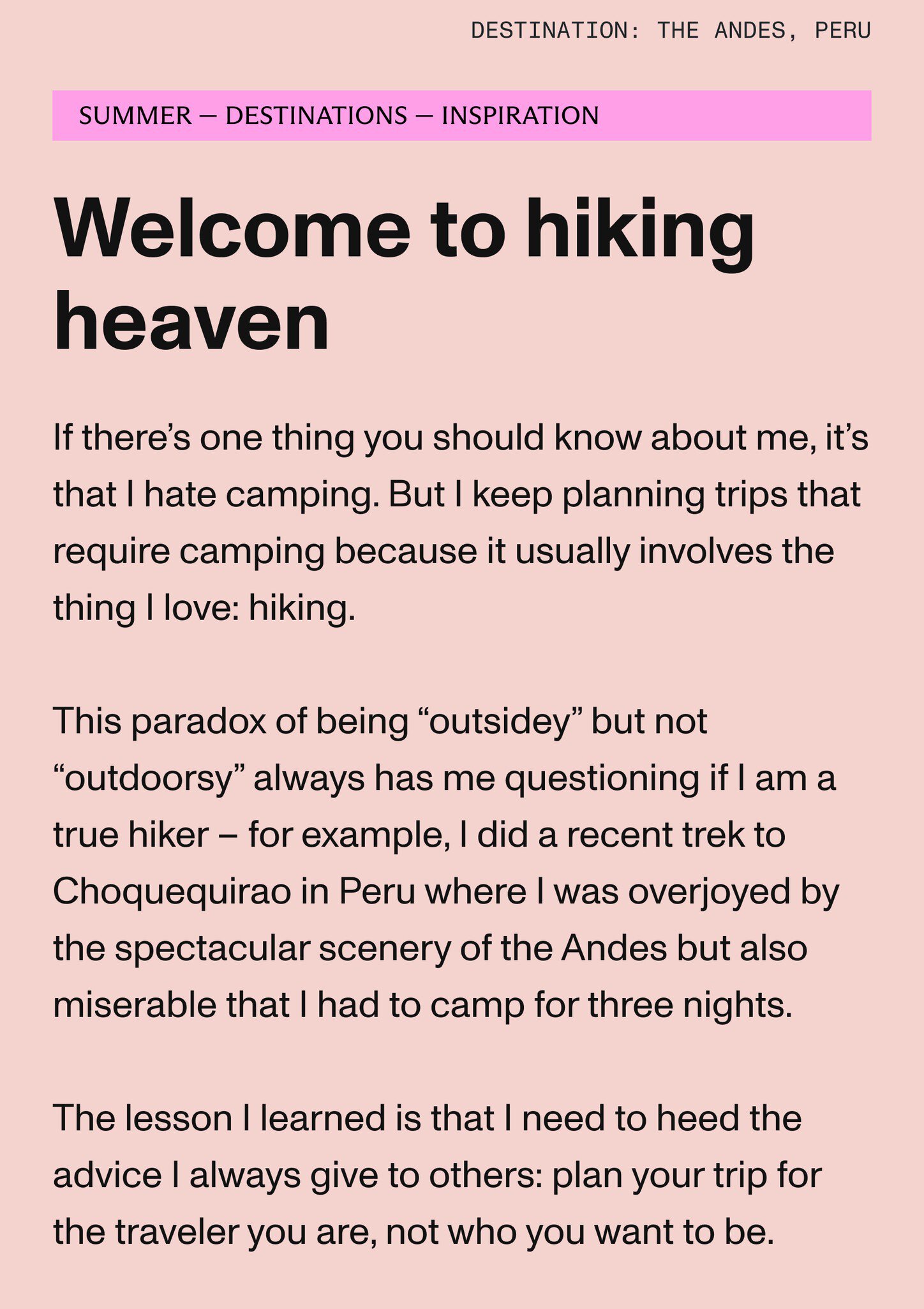 If there’s one thing you should know about me, it’s that I hate camping. But I keep planning trips that require camping because it usually involves the thing I love: hiking. 