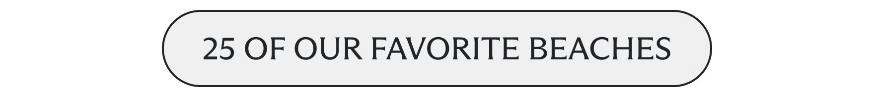 25 of our favorite beaches