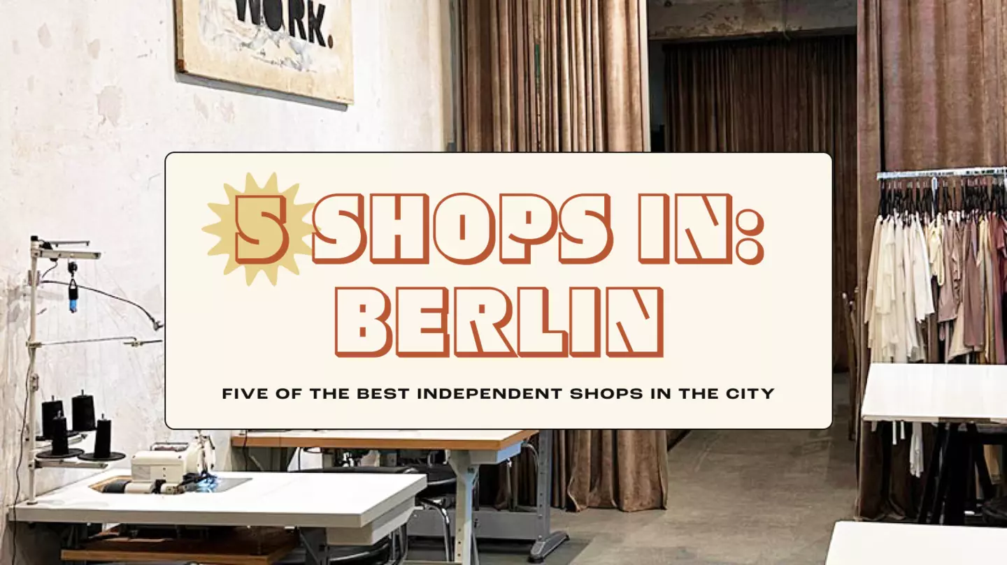 Independent shops like UY Studio (pictured) offer one-of-a-kind pieces in Berlin