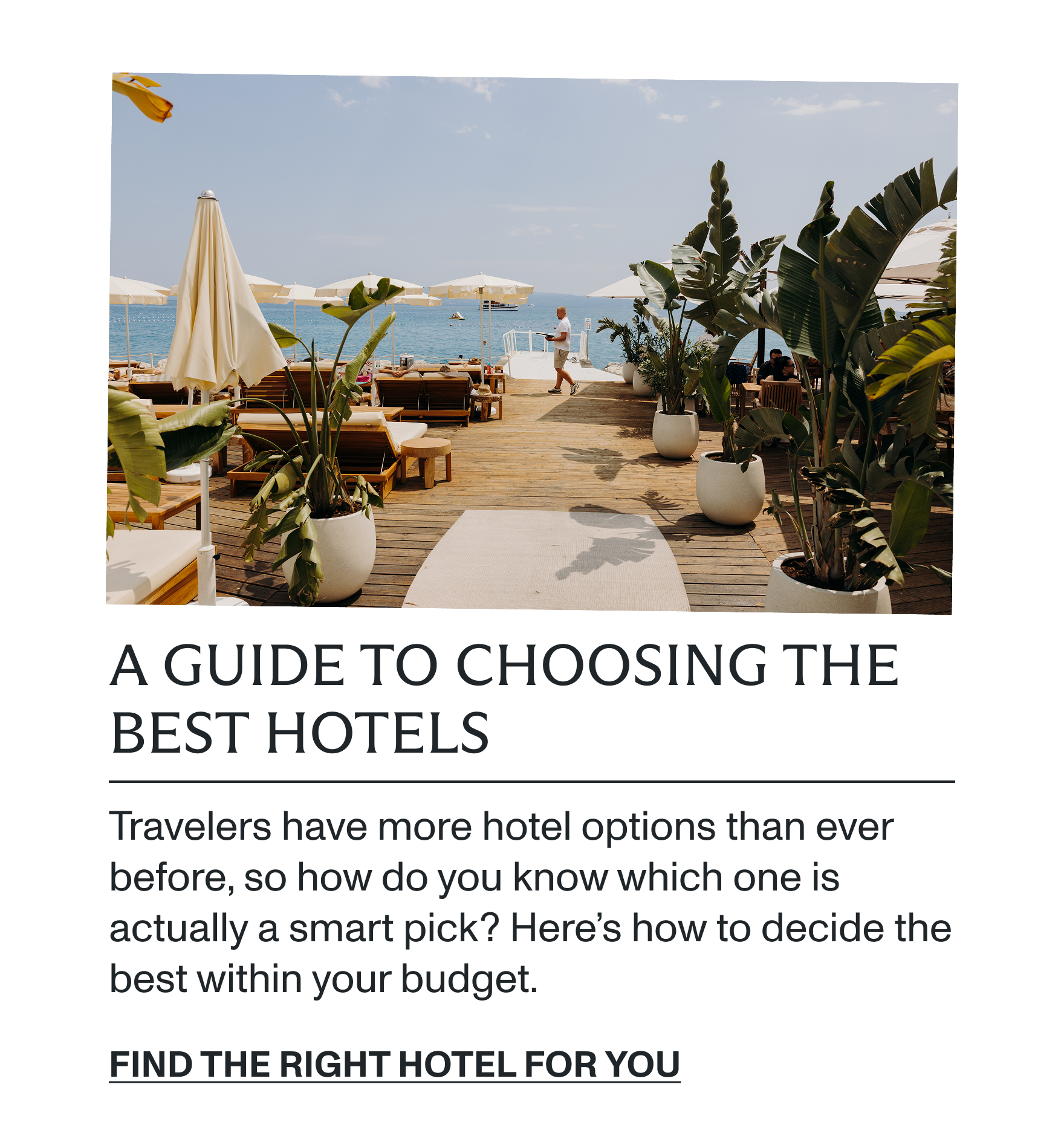 Find the right hotel for you