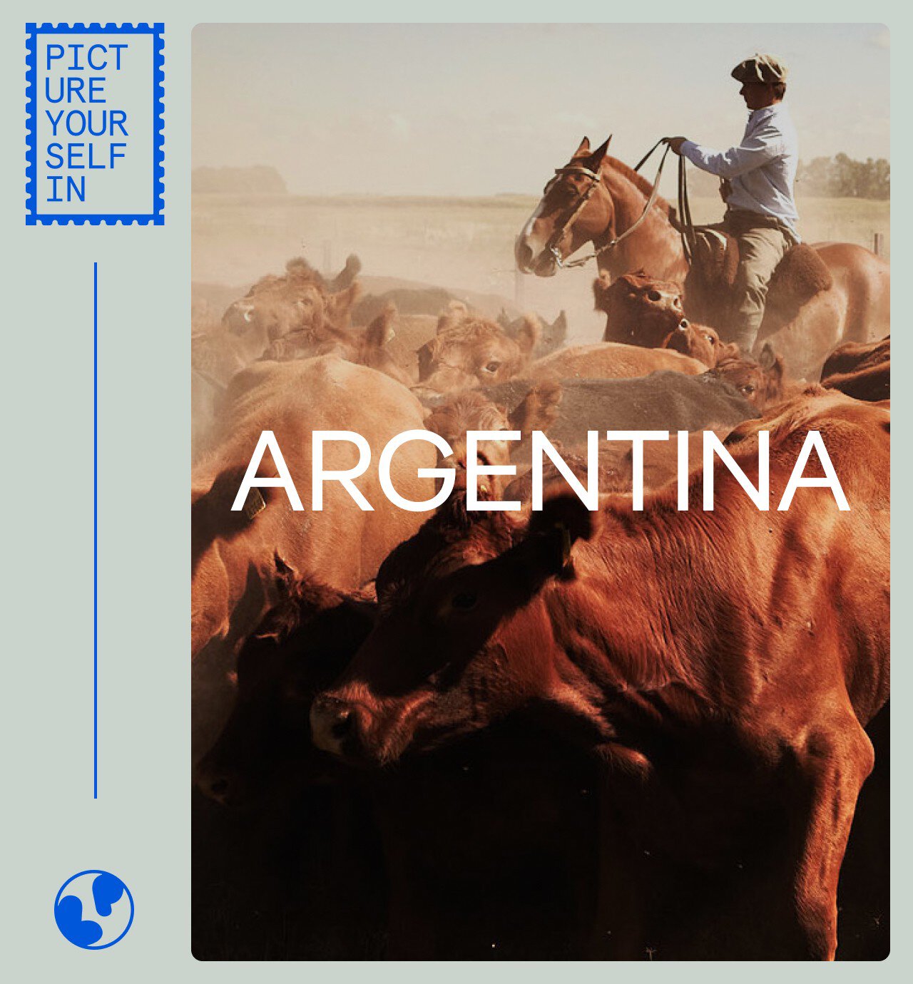 Picture Yourself in Argentina