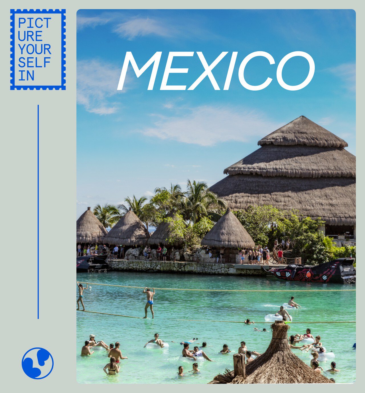 Picture Yourself in Mexico