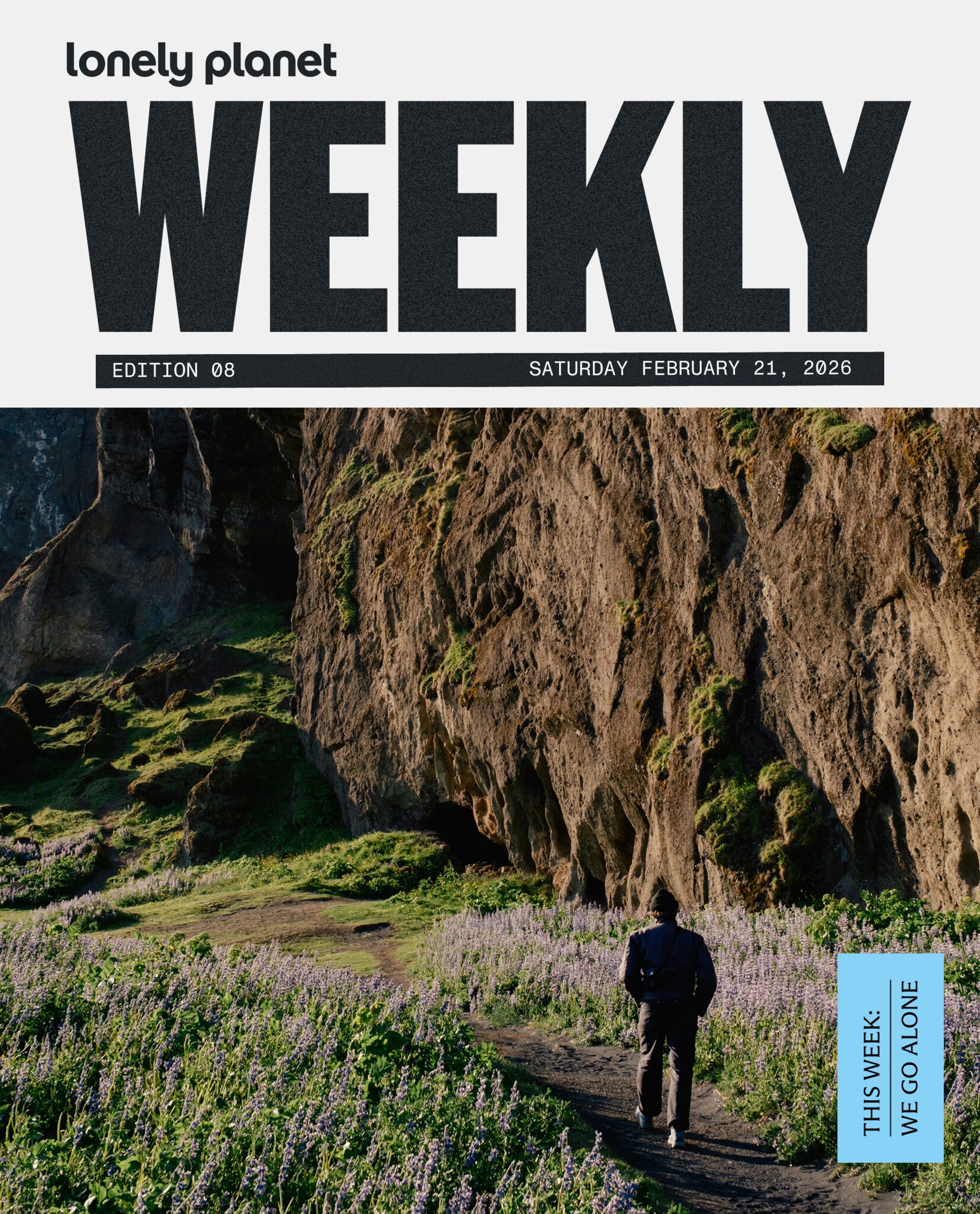 Lonely Planet Weekly (Pictured: Yoda Cave, Iceland)