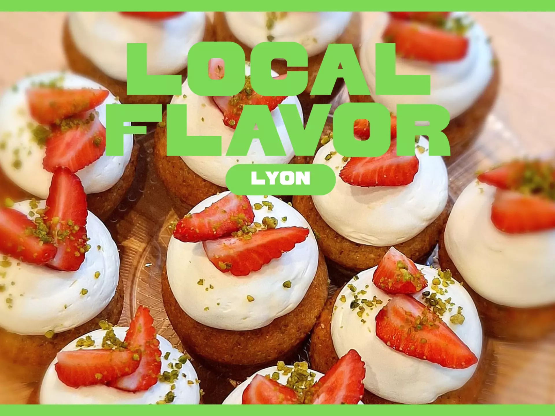 Enjoy the exceptional flavors of Lyon ( like these strawberry buns from La Faute aux Ours) with this local's guide of what to eat and where © La Faute aux Ours