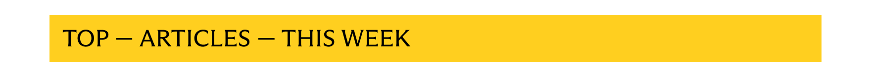 Top - Articles - This week