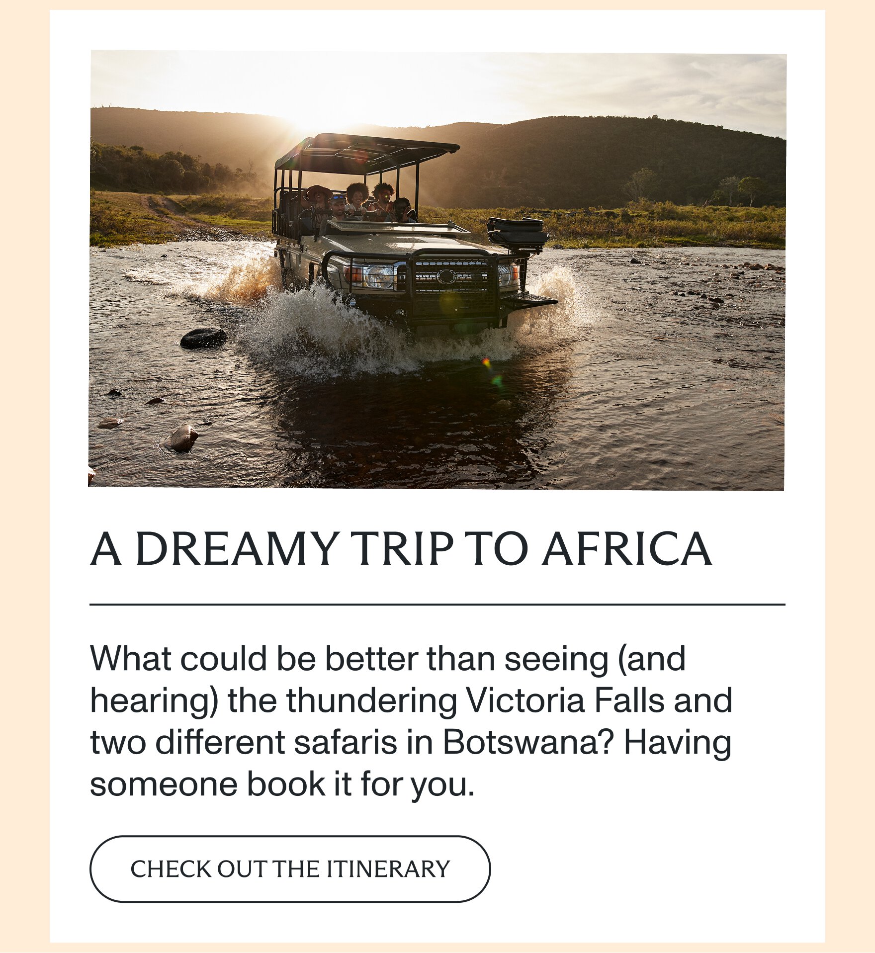 A dreamy trip to Africa