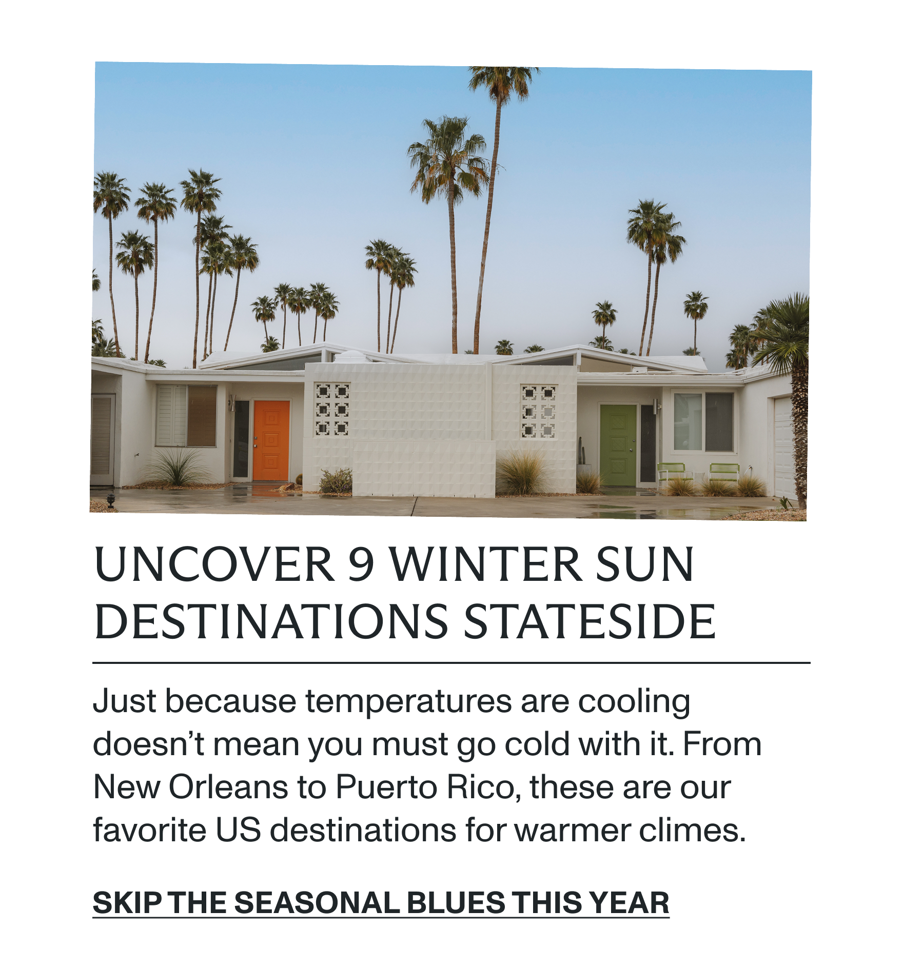 Uncover 9 winter sun destinations stateside