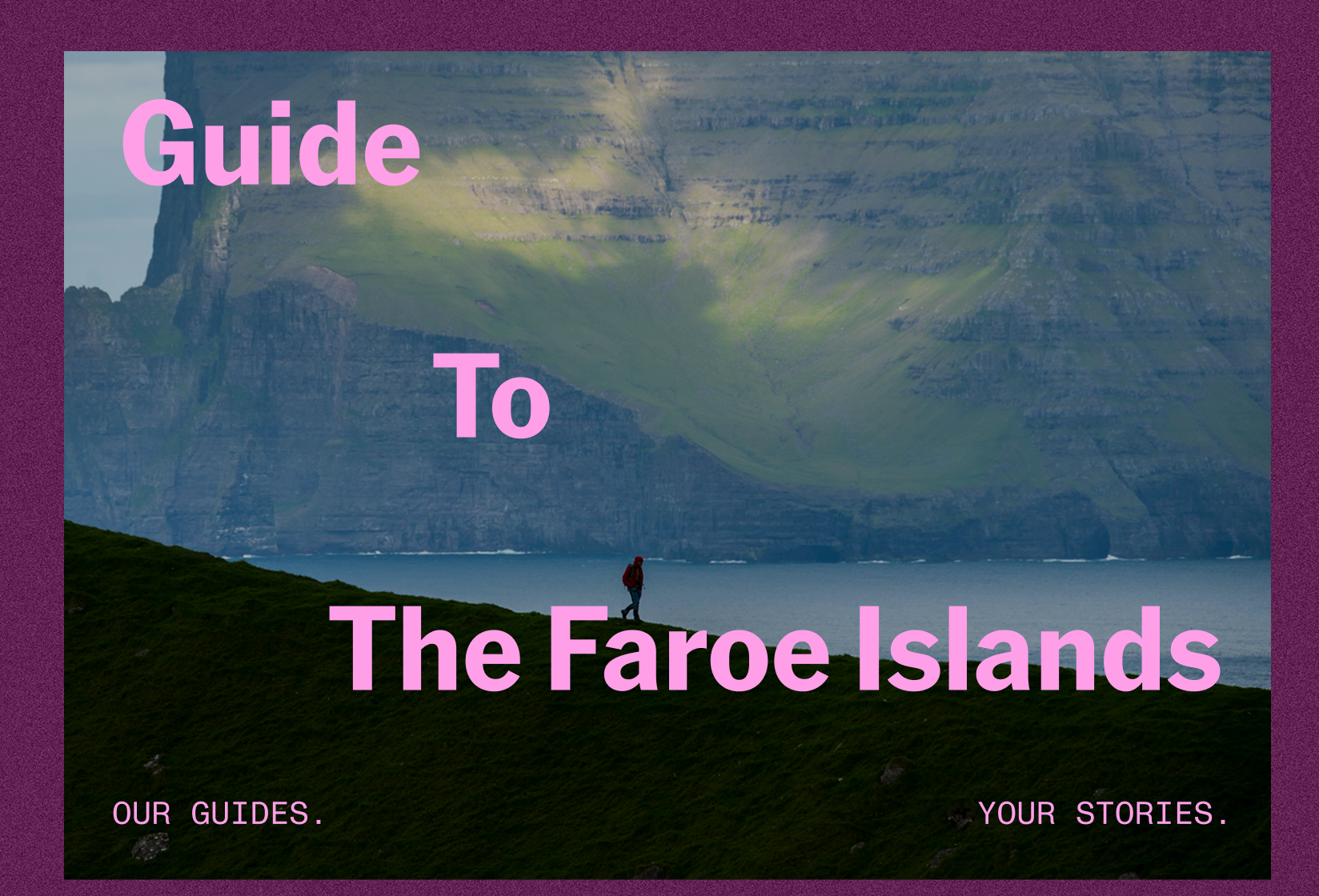 Guide to the Faroe Islands