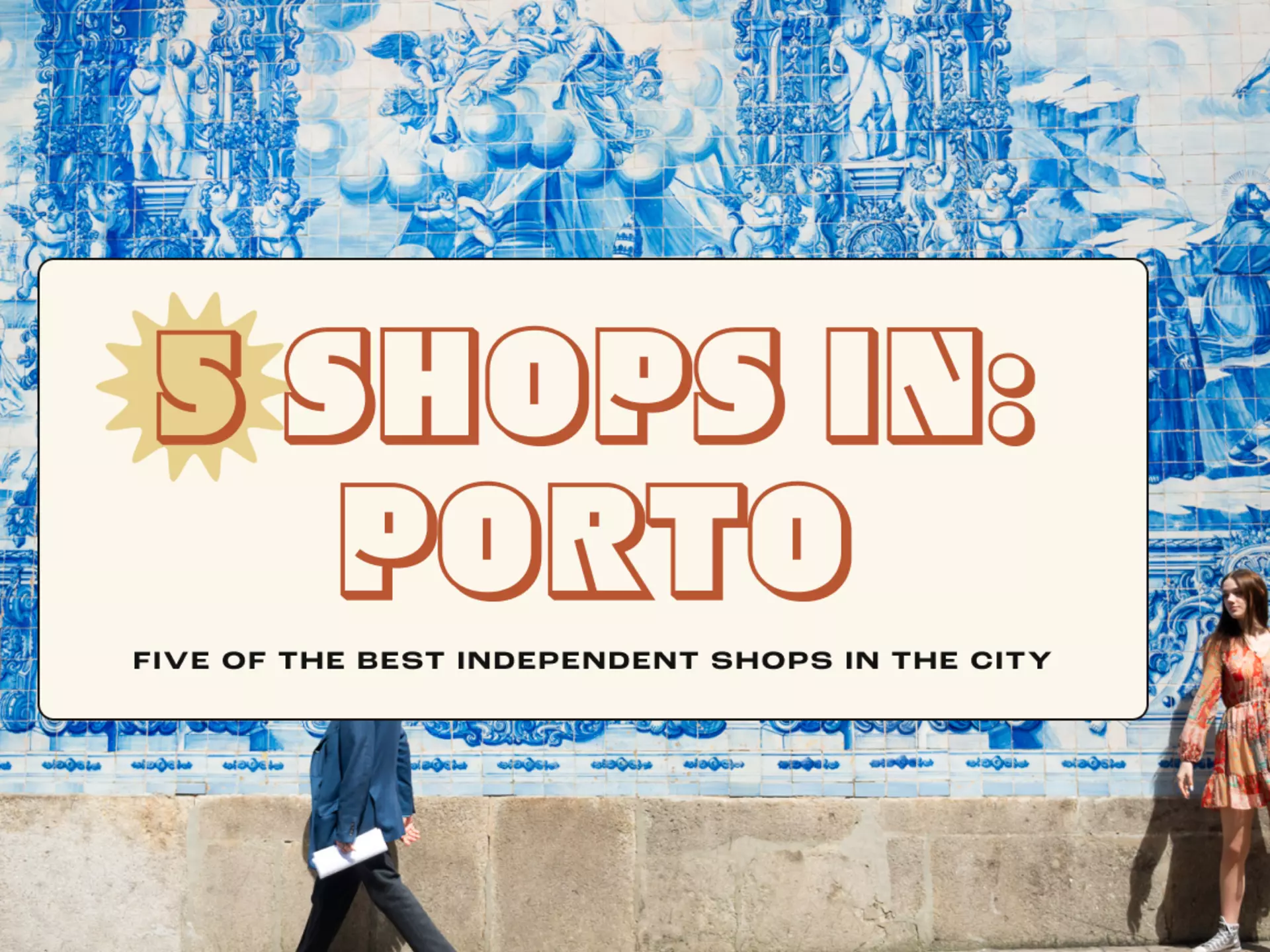 These five independent shops in Porto are quirky, inspiring and a joy to browse in ©Austin Bush