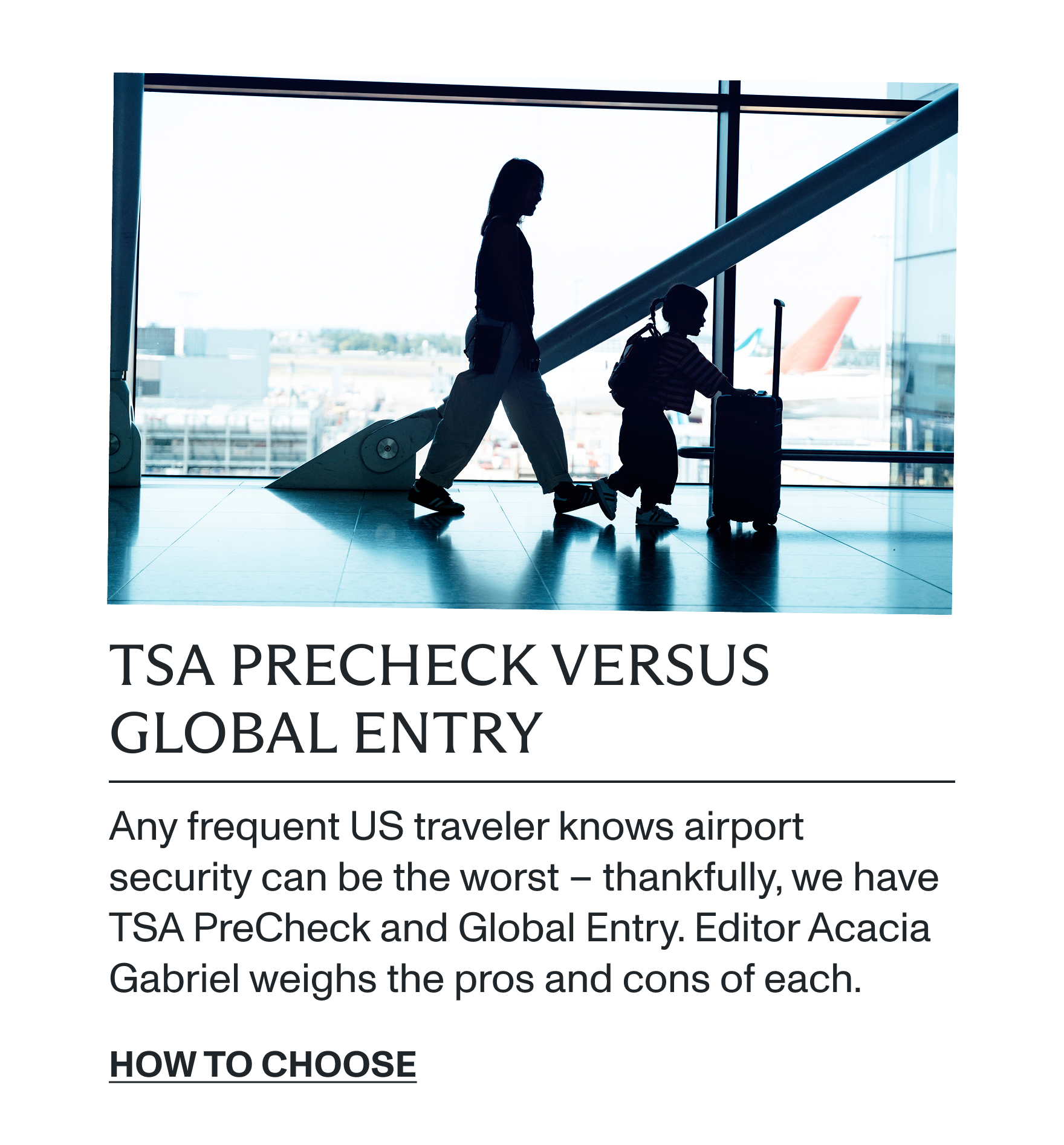 Is TSA PreCheck or Global Entry best?