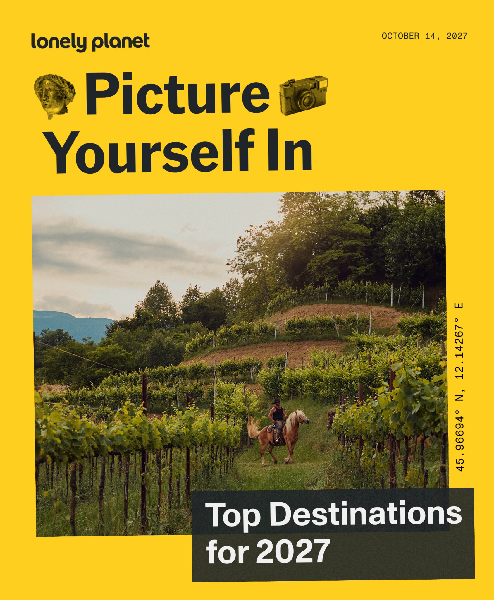 Picture Yourself In Top Destinations for 2027
