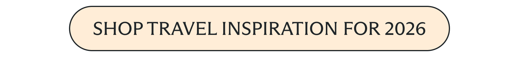 Shop 2026 travel inspiration