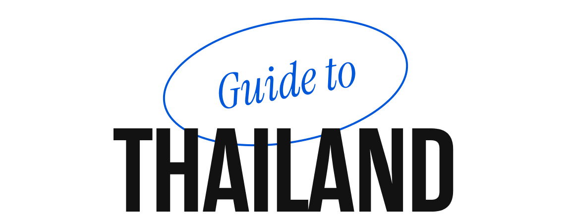 Guide to Thailand
