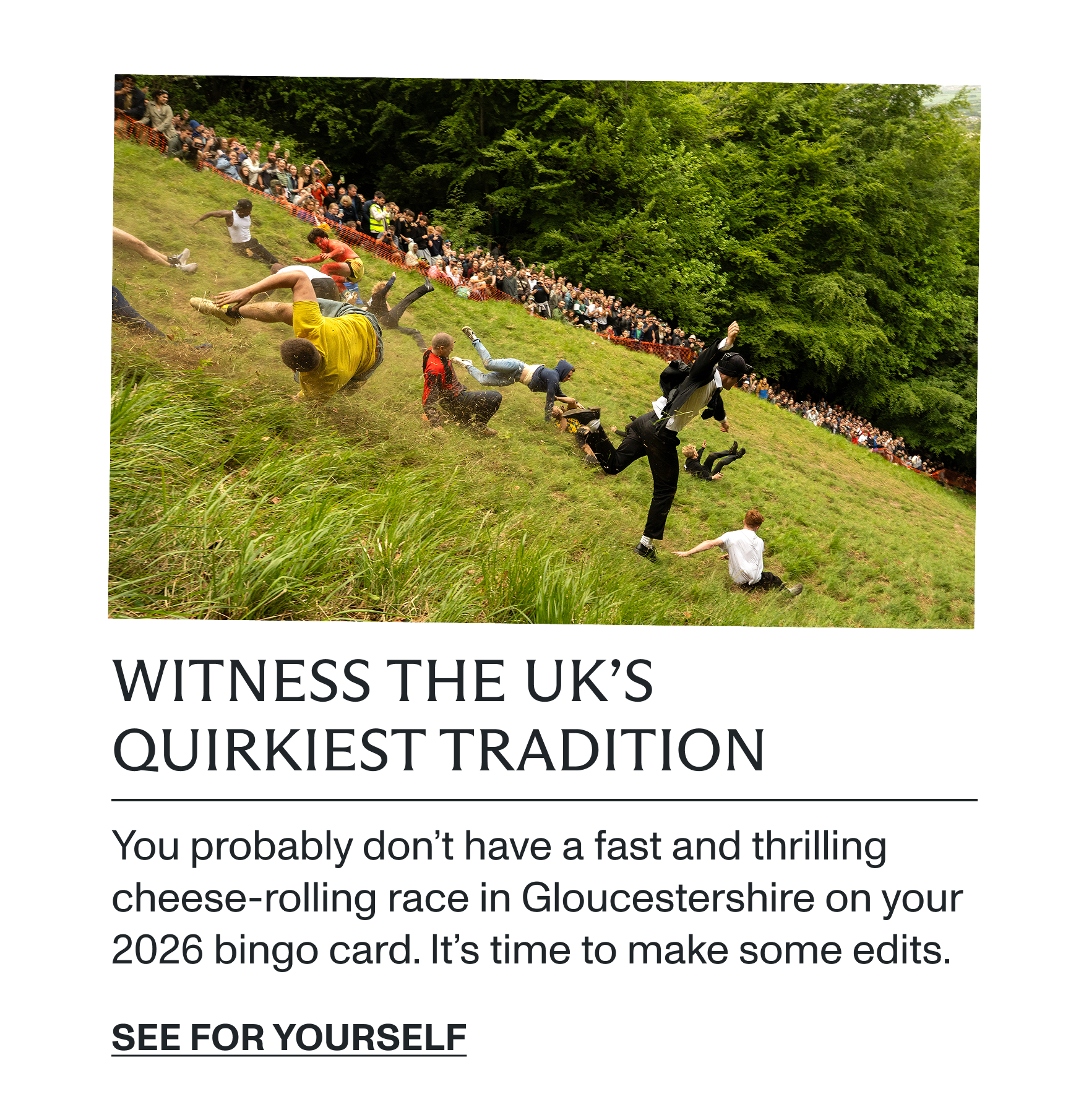 Witness the UK's quirkiest tradition