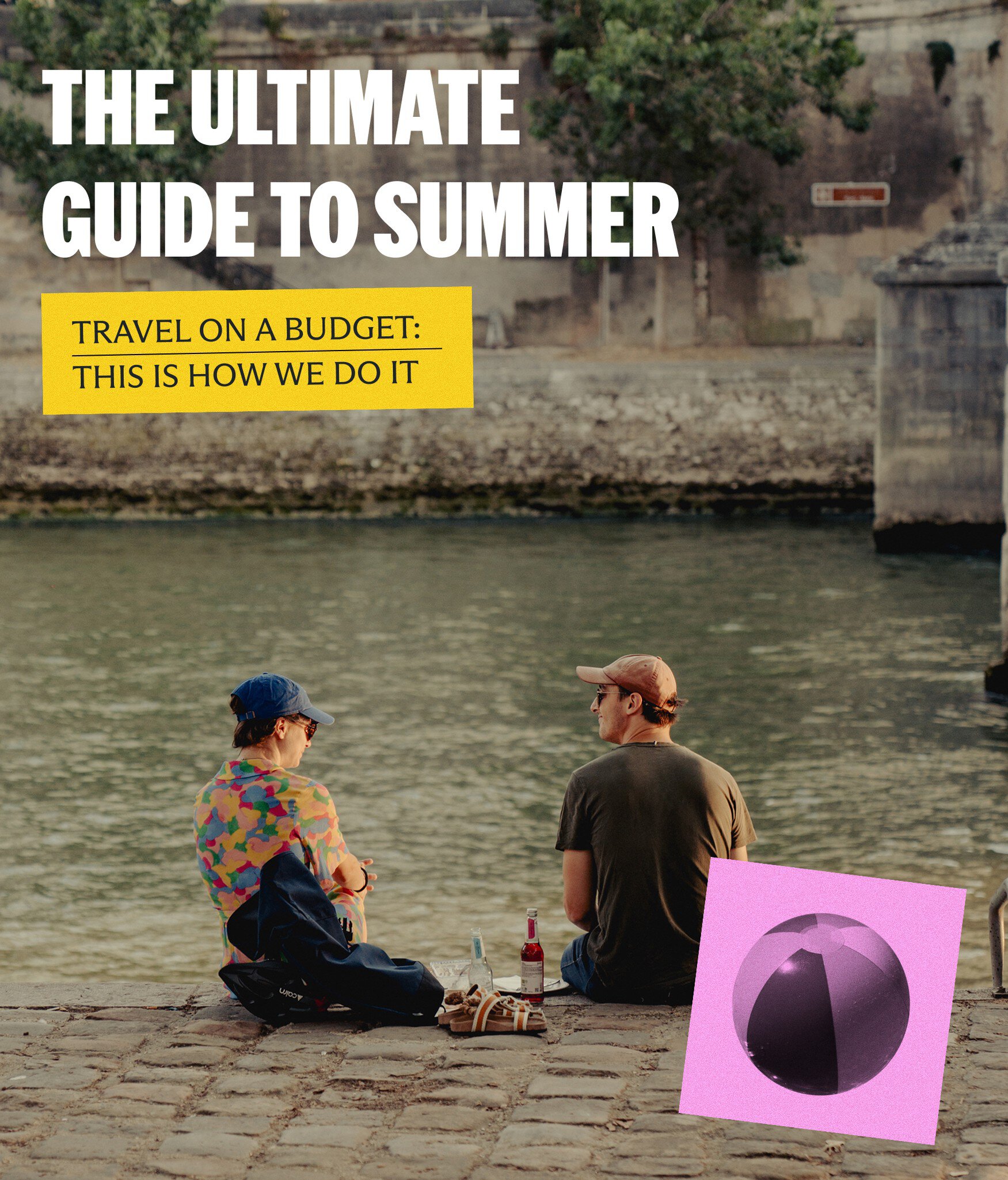 The Ultimate Guide to Summer