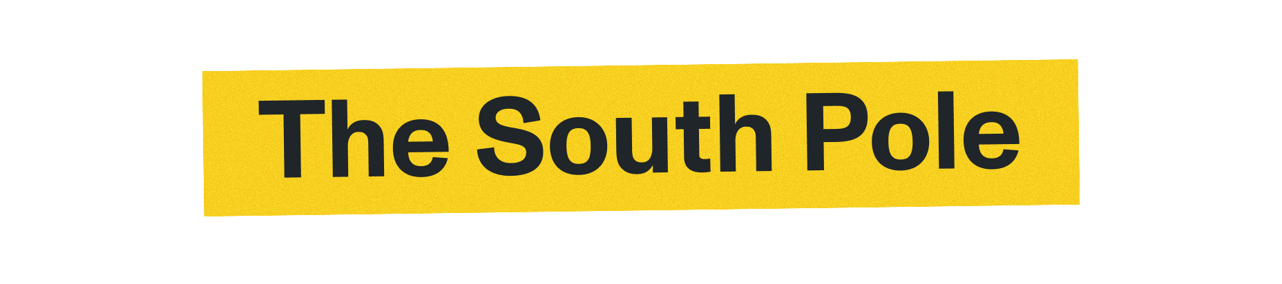 The South Pole
