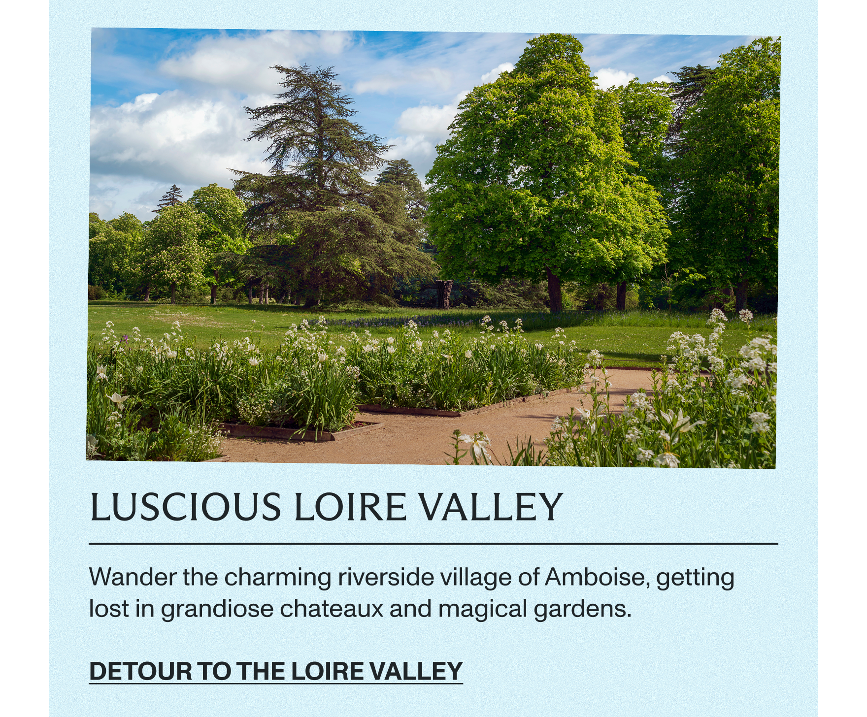 Detour to the Loire Valley