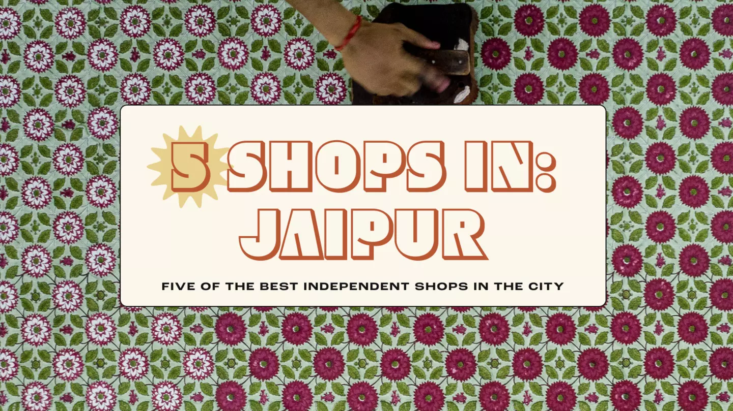 Here's our guide to 5 of the best independent shops in Jaipur Xavier Galiana / AFP / Getty Images