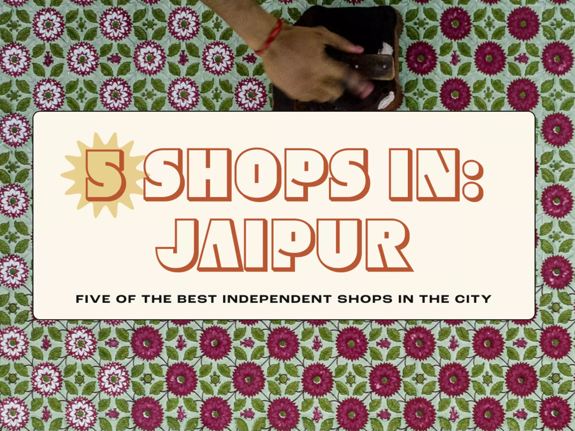 Here's our guide to 5 of the best independent shops in Jaipur Xavier Galiana / AFP / Getty Images