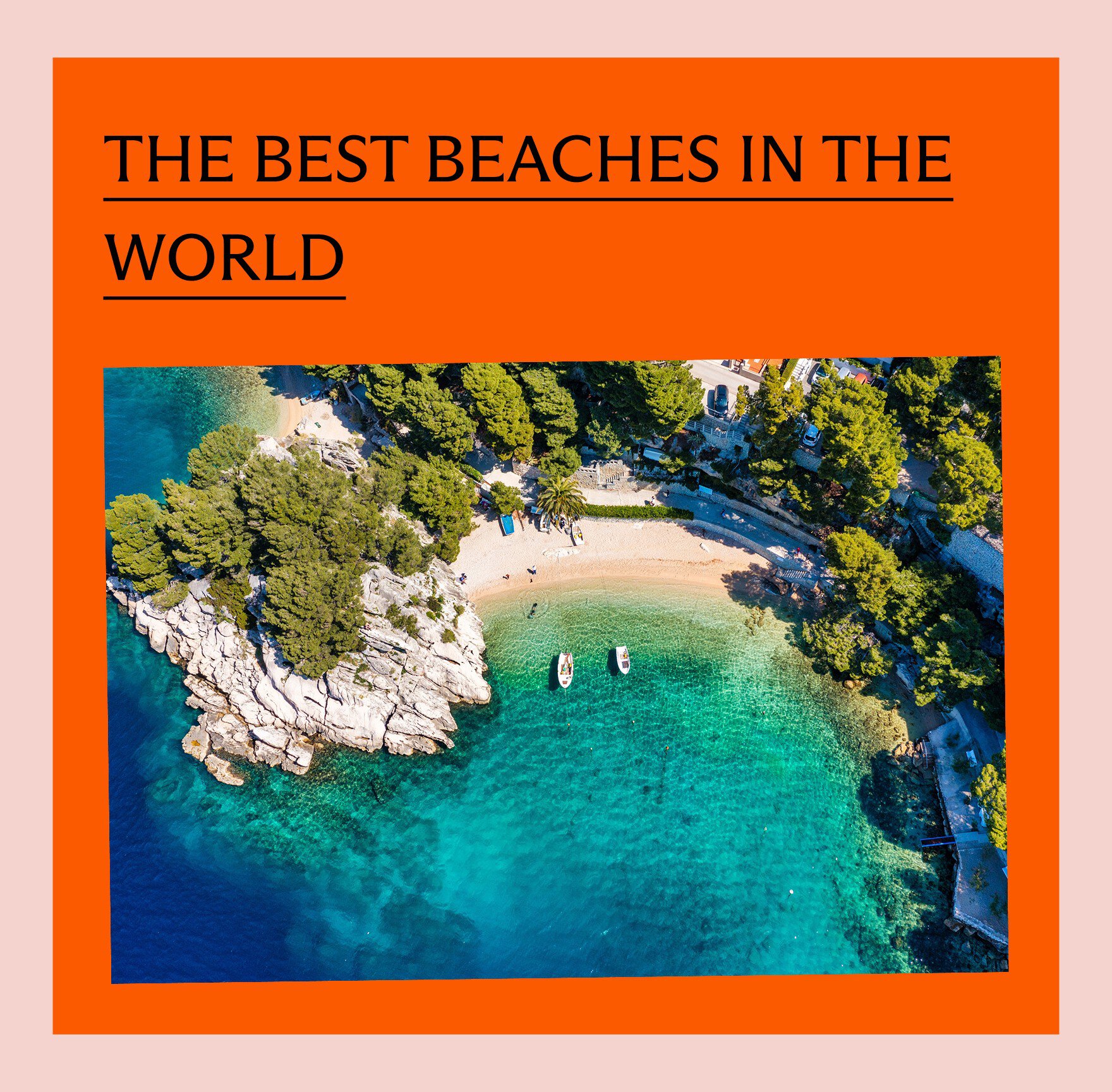 The best beaches in the world