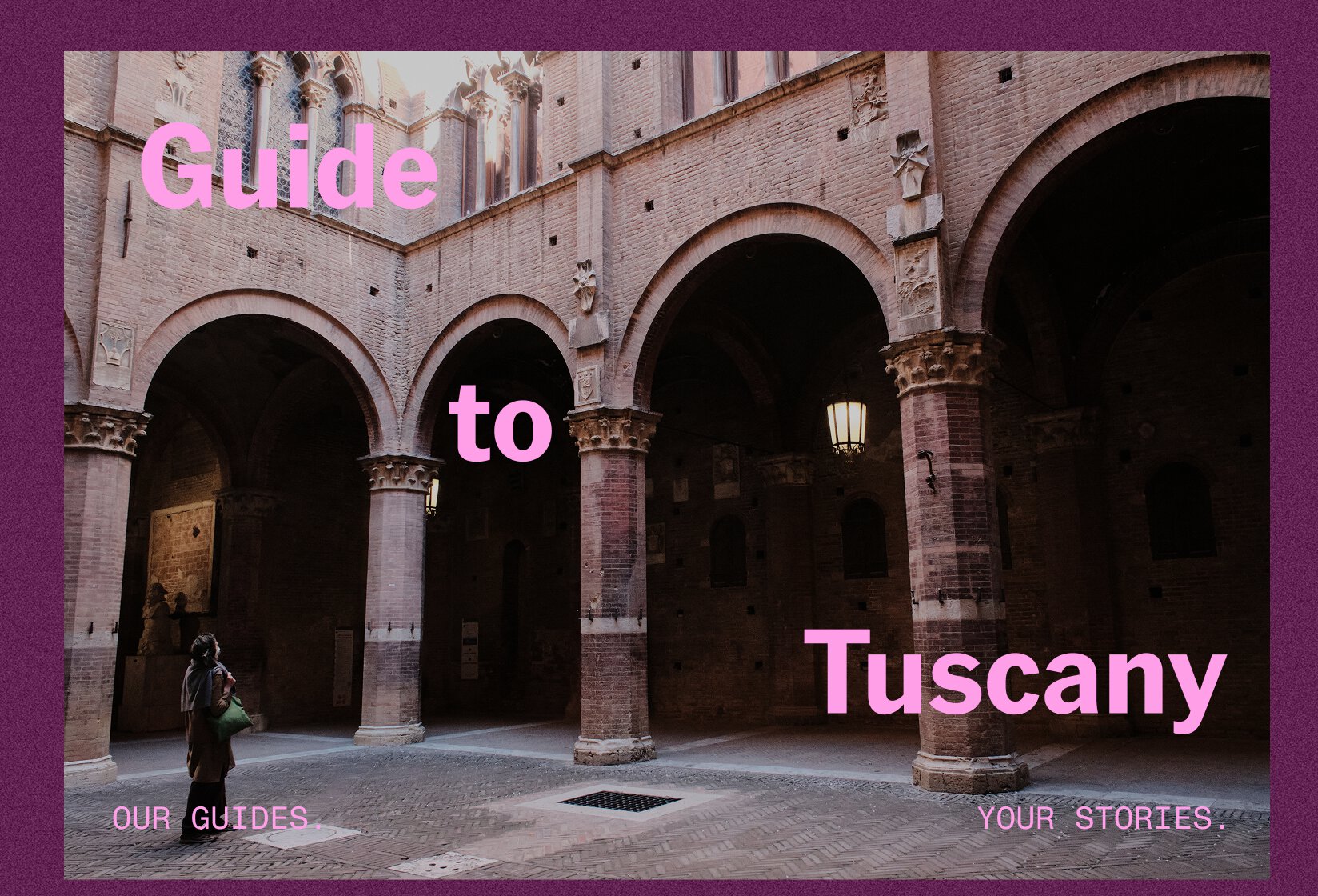 Guide to Tuscany