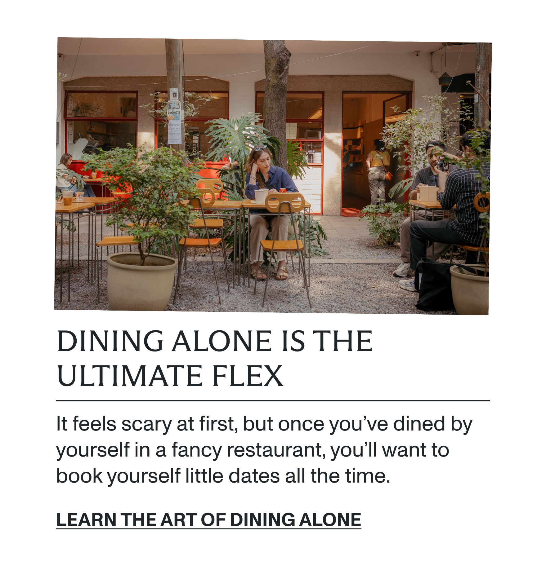 Learn the art of dining alone