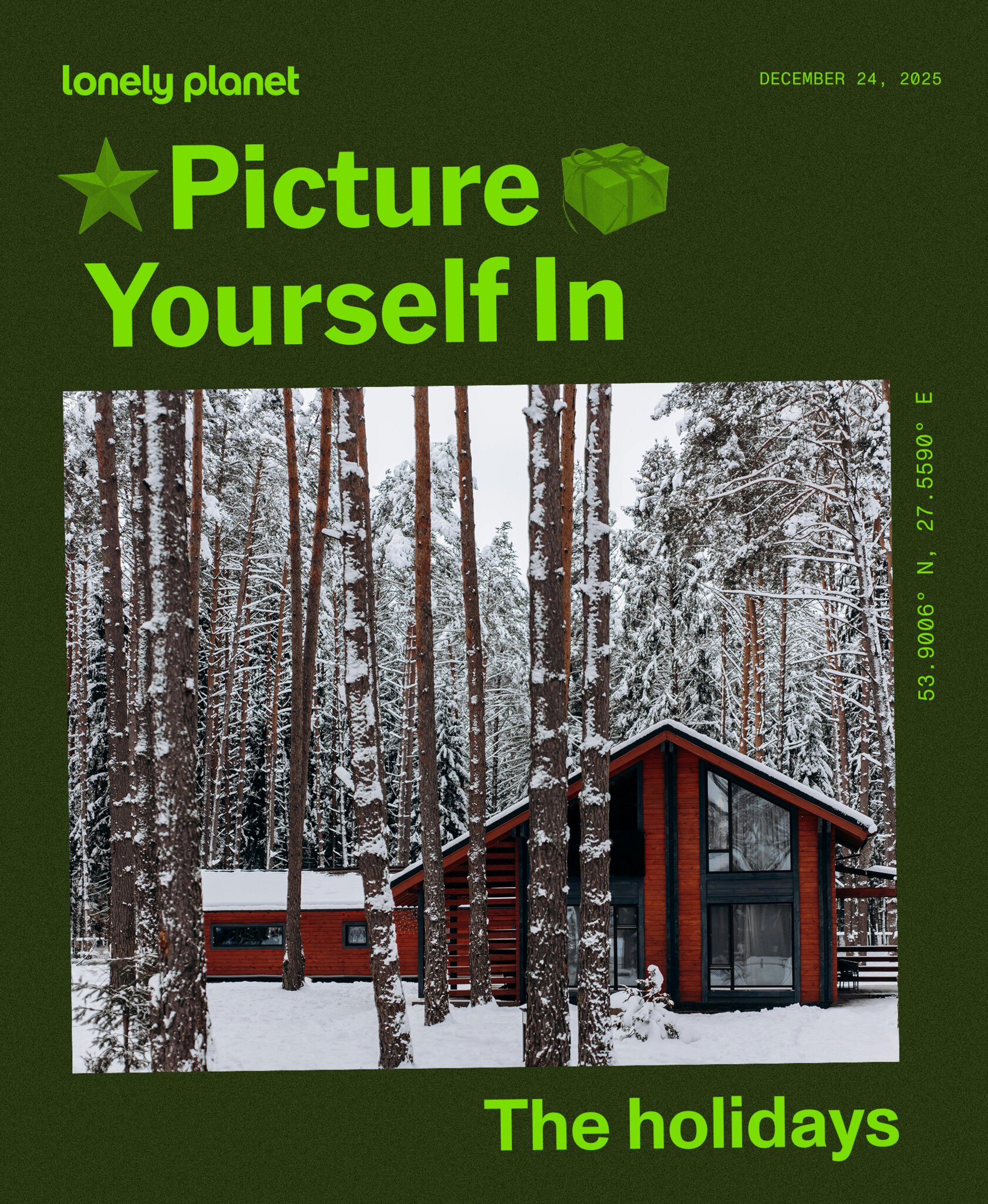 Picture Yourself in the holidays